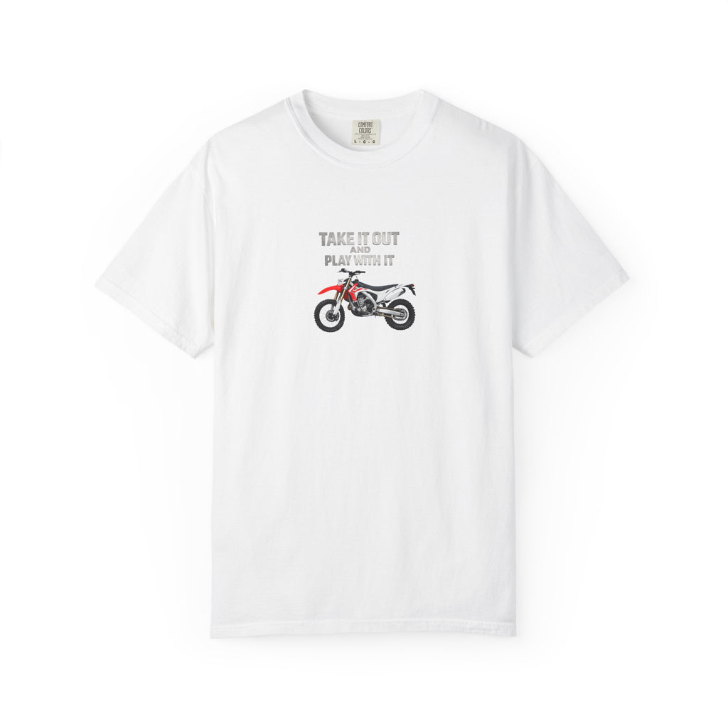 Motorcycle T-Shirt — 'Take It Out, Play With It' Vintage Dirt Bike Tee