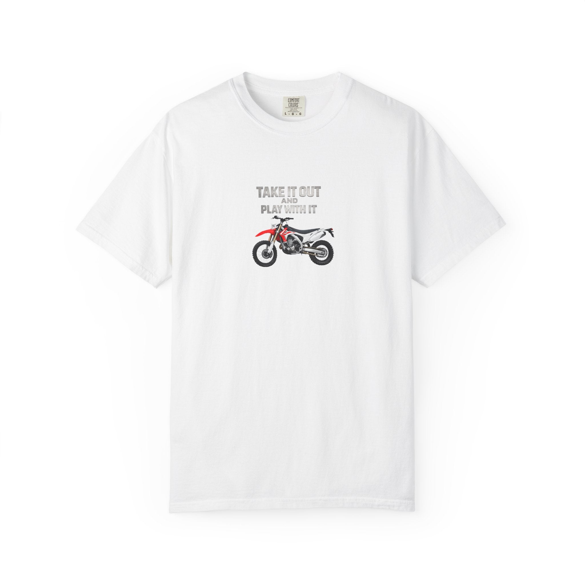 Motorcycle T-Shirt — 'Take It Out, Play With It' Vintage Dirt Bike Tee
