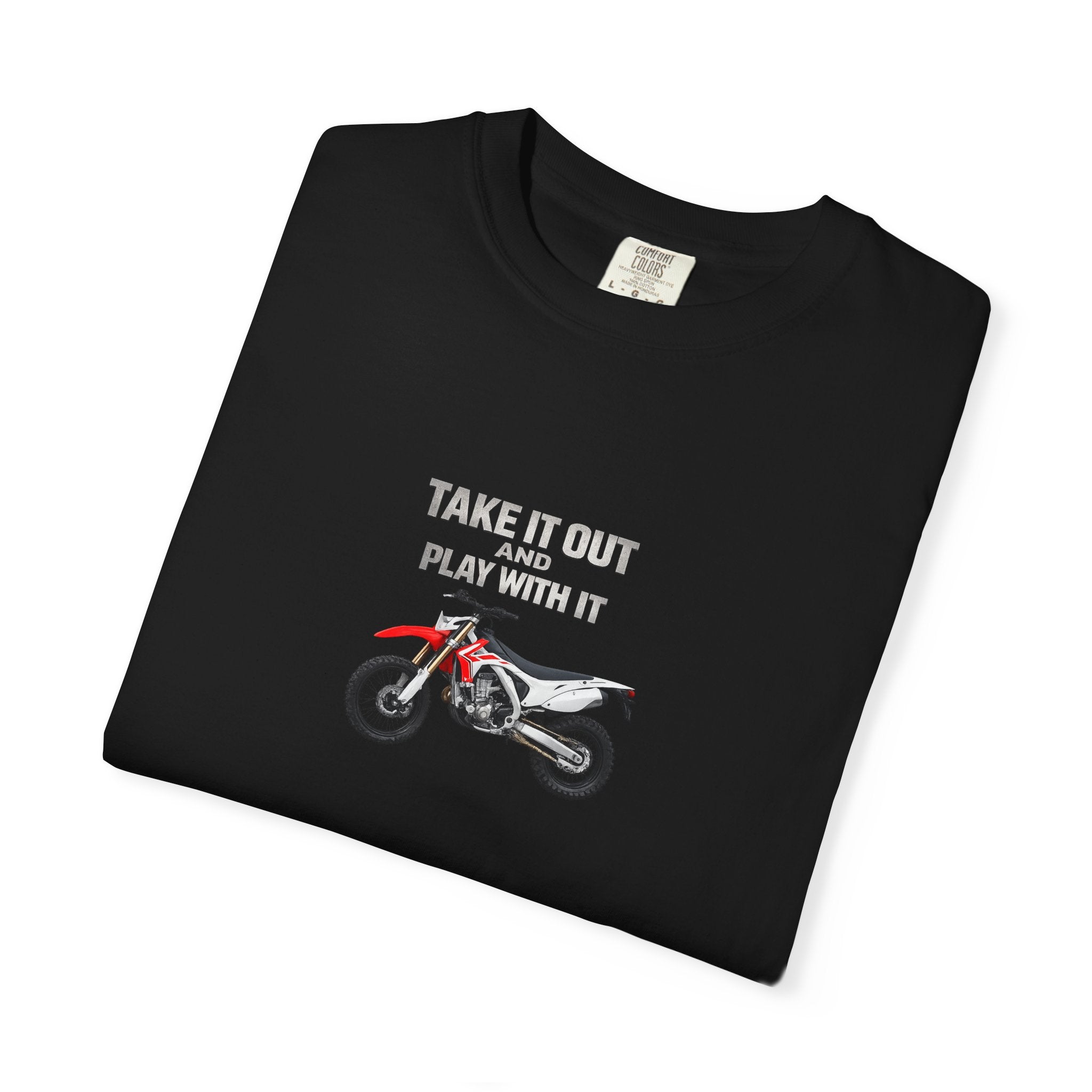 Motorcycle T-Shirt — 'Take It Out, Play With It' Vintage Dirt Bike Tee