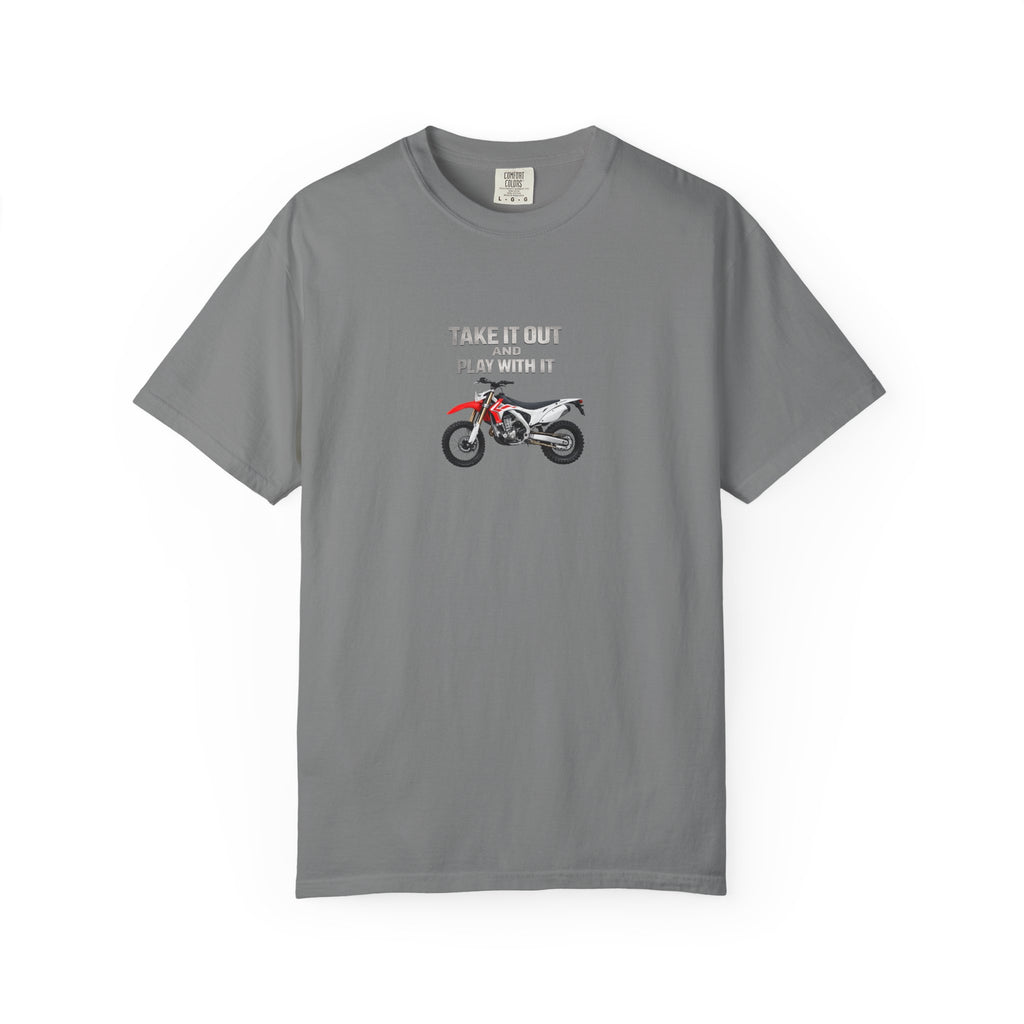 Motorcycle T-Shirt — 'Take It Out, Play With It' Vintage Dirt Bike Tee
