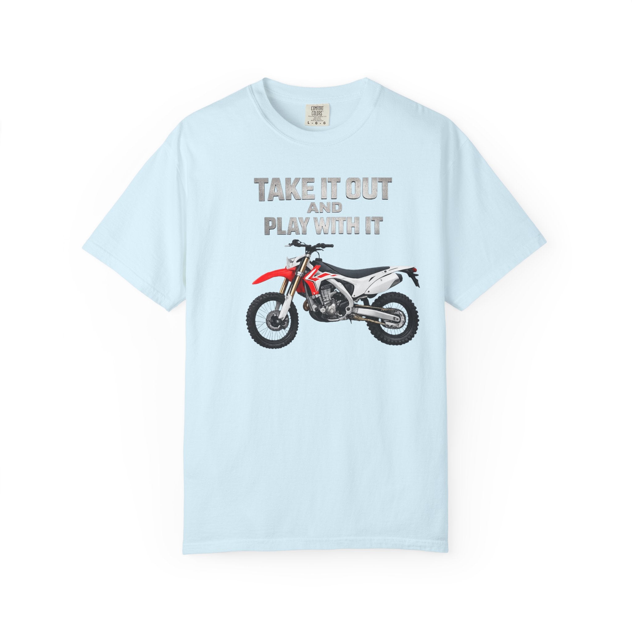 Motorcycle T-Shirt — 'Take It Out, Play With It' Vintage Dirt Bike Tee