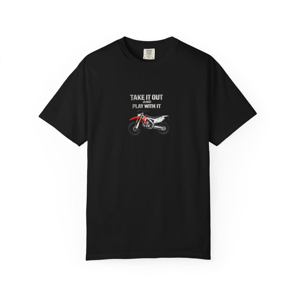 Motorcycle T-Shirt — 'Take It Out, Play With It' Vintage Dirt Bike Tee