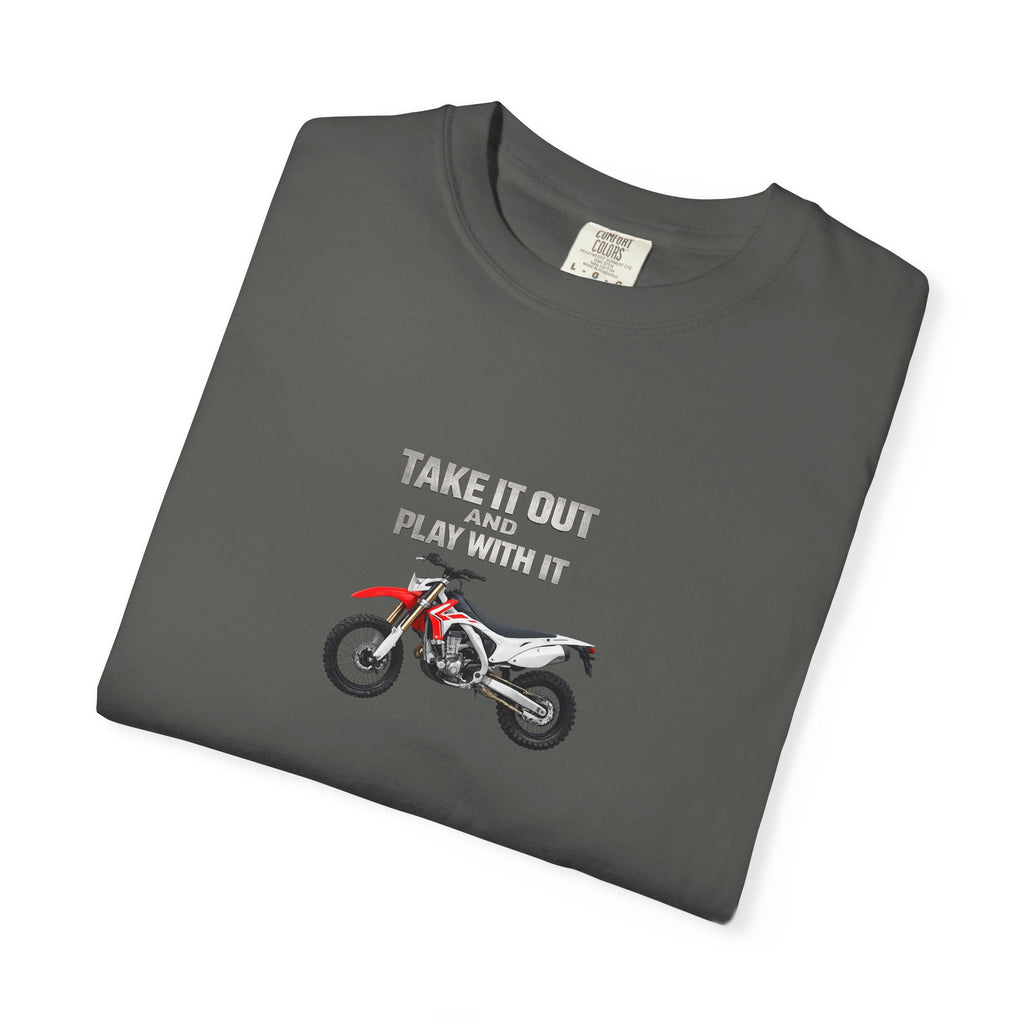 Motorcycle T-Shirt — 'Take It Out, Play With It' Vintage Dirt Bike Tee