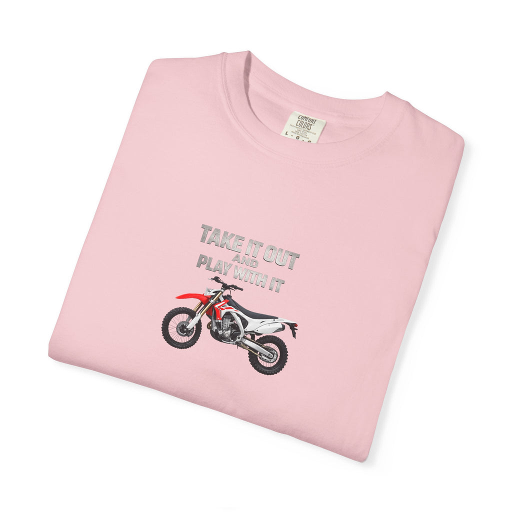 Motorcycle T-Shirt — 'Take It Out, Play With It' Vintage Dirt Bike Tee